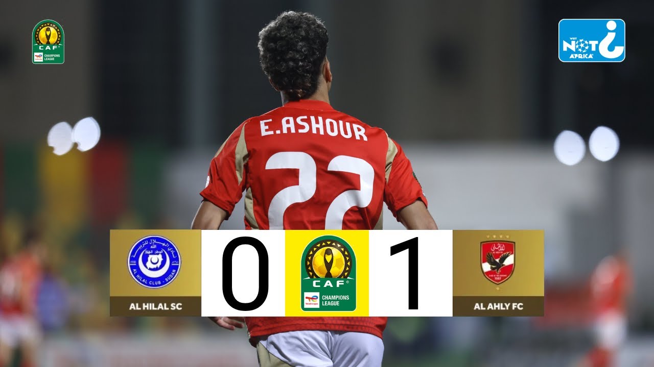 الهلال أم درمان مقابل الأهلي FC: مباراة تعكس إثارة كرة القدم الإفريقية