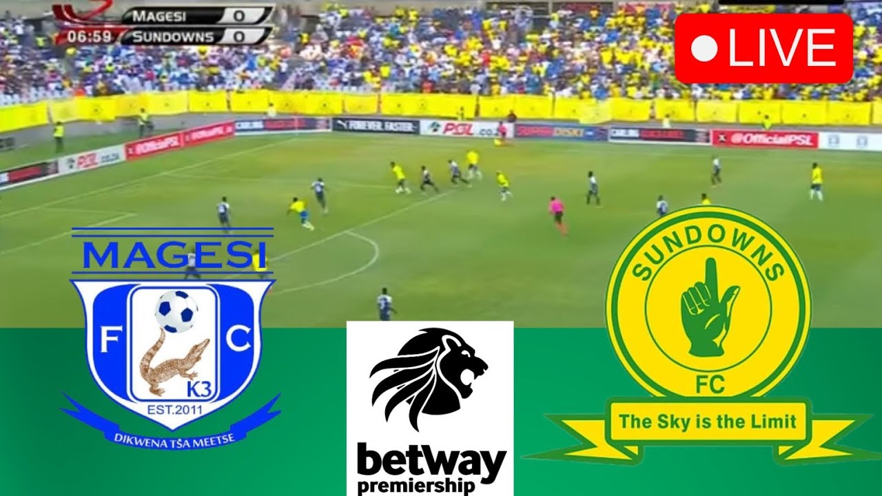 مواجهة الماجيزي ضد ماميلودي صن داونز: تفاصيل وحقائق