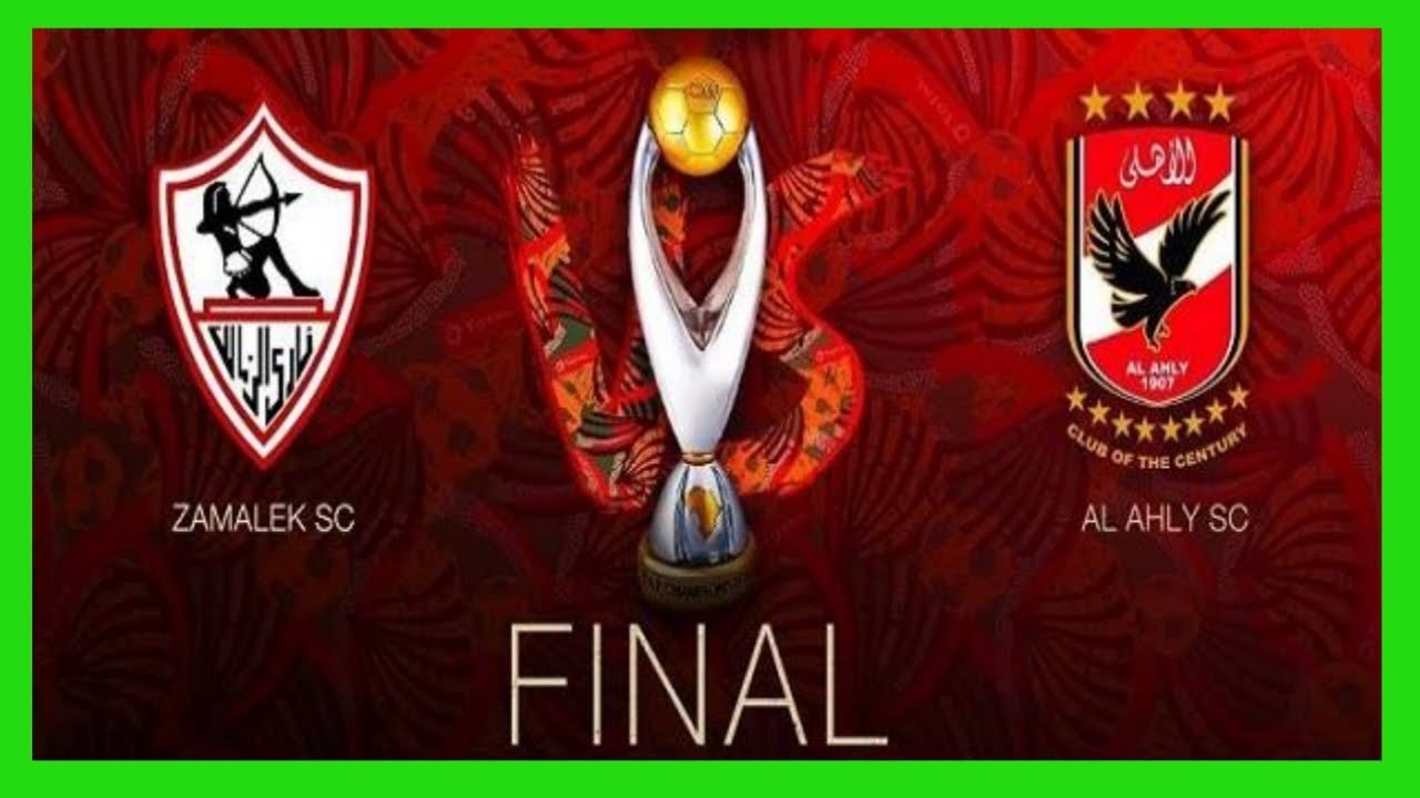 مباراة الأهلي ضد الزمالك: عملاقا الكرة المصرية يتواجهان