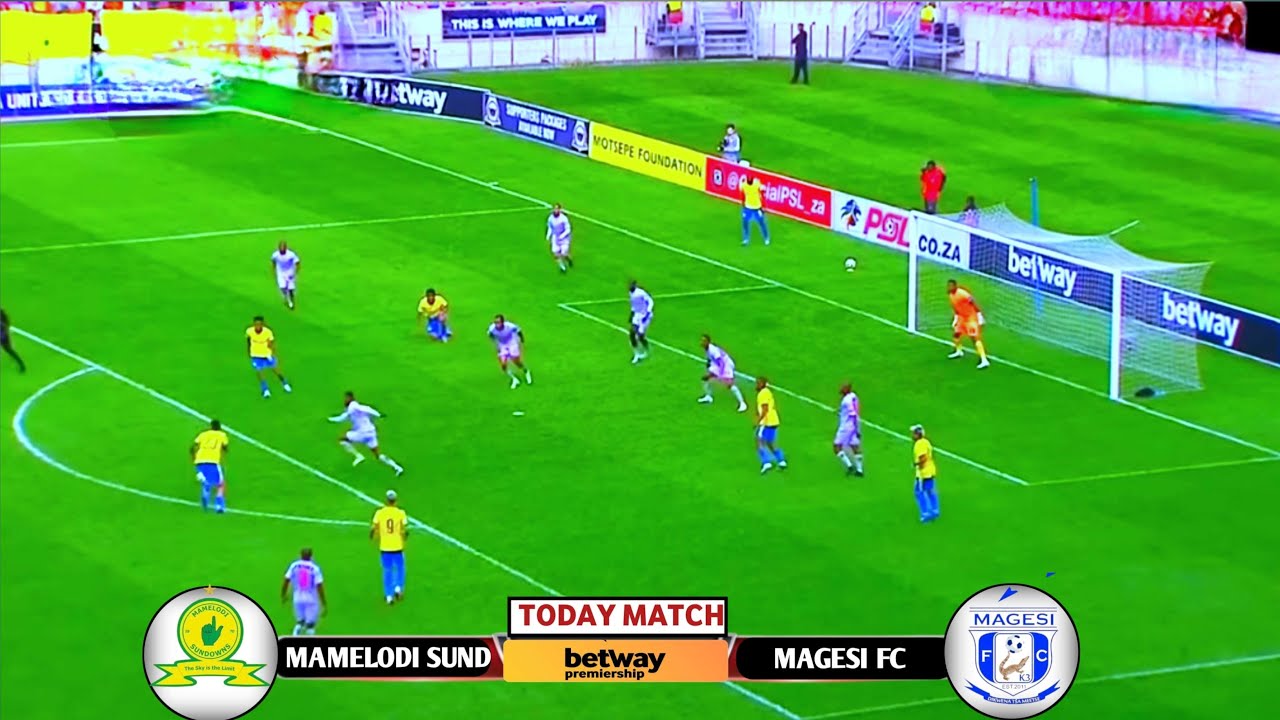 مواجهة ماملودي صنداونز ضد ماجيسي: كل ما تحتاج معرفته